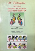 25 Pertanyaan Tentang Tradisi Tionghoa Dan Iman Kristen