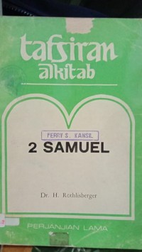 2 Samuel : Tafsiran Alkitab Perjanjian Lama