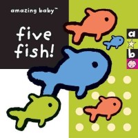 Amazing Baby : Five Fish