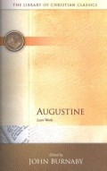 Augustine: Later Works