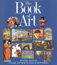 Book Of Art, The Vol. 10 : How To Look At Art (Index)