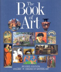 Book Of Art, The Vol. 1 : Origins Of Western Art