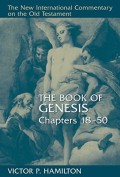 Book of Genesis, the : Chapters 18-50