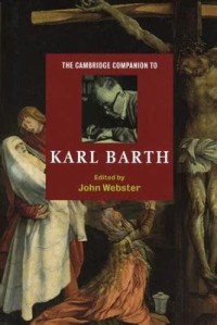 Cambridge Companion to Karl Barth, The