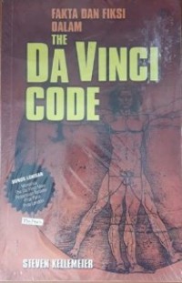 Da Vinci Code, The = Fakta dan Fiksi Dalam