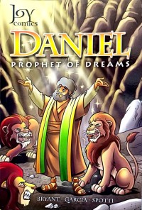 Daniel -- Prophet Of Dreams = Daniel Si Penafsir Mimpi