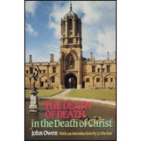 Death Of Death In The Death Of Christ, The