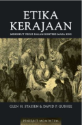 Etika Kerajaan: Mengikuti Yesus Dalam Konteks Masa Kini