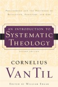 Introduction To Systematic Theology, An