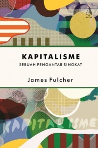 Image of Kapitalisme: Sebuah Pengantar Singkat