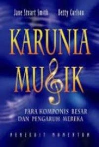 Karunia Musik Para Komponis Besar dan Pengaruh Mereka