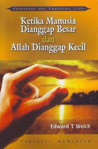 Image of Ketika Manusia Di Anggap Besar dan Allah Di Anggap Kecil