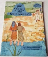 Kisah Yesus Dan Murid-Muridnya