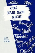 Kitab Nabi-Nabi = Books Of The Minor Prophets