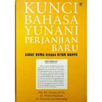 Kunci Bahasa Yunani Perjanjian Baru: Surat Roma Hingga Kitab Wahyu