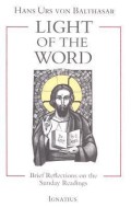 Light of the Word : Brief Reflections on the Sunday Readings