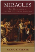 Miracles : The Credibility Of The New Testament Accounts