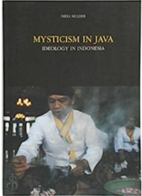 Mysticism In Java: Ideology In Indonesia