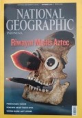 National Geographic Indonesia : Riwayat Mistis Aztec