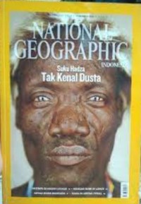 National Geographic Indonesia : Suku Hadza Tak Kenal Dusta