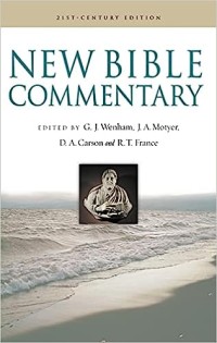 New Bible Commentary : 21st Century Edition