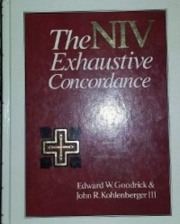 NIV Exhaustive Concordance, The