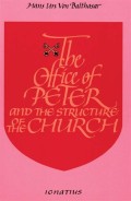 Office of Peter and the Structure of the Church, The