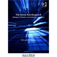 Image of On Søren Kierkegaard: Dialogue, Polemics, Lost Intimacy, and Time