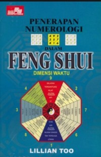Penerapan Numerologi Dalam Feng Shui : Dimensi Waktu