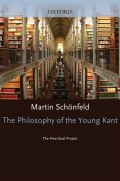 Philosophy of the Young Kant, The.