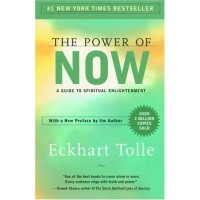 Power of Now, The : A Guide To Spiritual Enlightenment