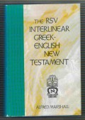 RSV Interlinear Greek-English New Testament, The