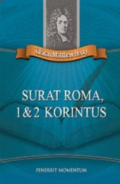 Tafsiran Matthew Henry : Surat Roma, 1 & 2 Korintus