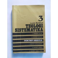 Image of Teologi Sistematika = Systematic Theology Volume 3 : Doktrin Kristus