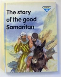Story of the Good Samaritan, The