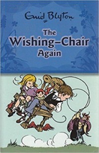 The Wishing-Chair Again