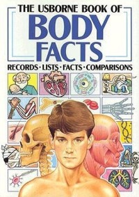 Image of The Usborne Book Of Body Facts