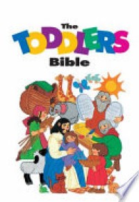 Toddlers, The - Cerita Alkitab Bergambar