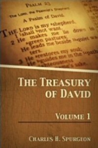 Treasury Of David, The : Vol 1 (Psalms 1 - 30)