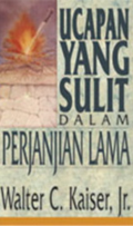 Ucapan Yang Sulit Dalam Perjanjian Lama