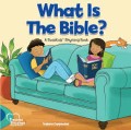 What Is The Bible?