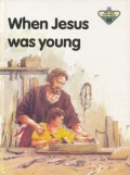 When Jesus was Young