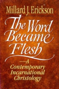 Word Became Flesh, The
